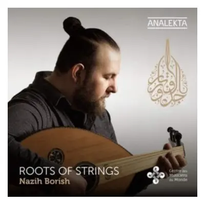 "Nazih Borish: Roots of Strings" ("") (CD / Album)