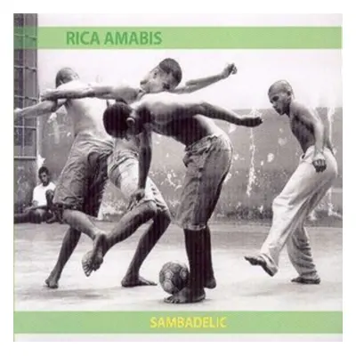 "Sambadelic" ("Rica Amabis") (CD / Album)