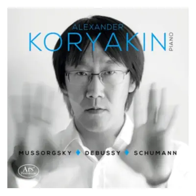 "Alexander Koryakin: Mussorgsky/Debussy/Schumann" ("") (CD / Album)