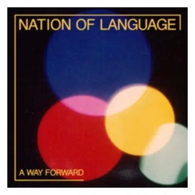 "A Way Forward" ("Nation of Language") (CD / Album)