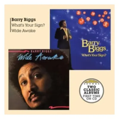 "What's Your Sign?/Wide Awake" ("Barry Biggs") (CD / Album Digipak)