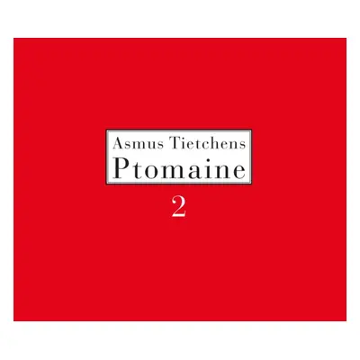 "Ptomaine 2" ("Asmus Tietchens") (CD / Album)