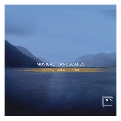 "Cracow Guitar Quartet: Musical Landscapes" ("") (CD / Album)