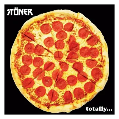 "Totally?" ("Stoner") (Vinyl / 12" Album Coloured Vinyl)