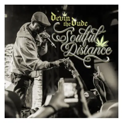 "Soulful Distance" ("Devin the Dude") (Vinyl / 12" Album)