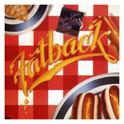 "Brite Lights/Big City" ("Fatback") (CD / Album)