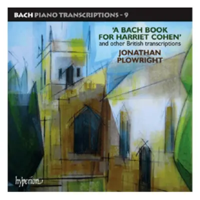 "A Bach Book for Harriet Cohen and Other British Transcriptions" ("") (CD / Album)