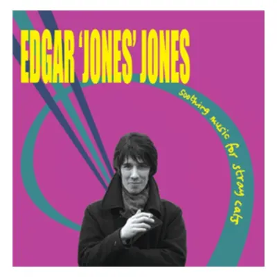 "Soothing Music for Stray Cats" ("Edgar 'Jones' Jones") (CD / Remastered Album)