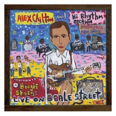 "Boogie Shoes: Live On Beale Street" ("Alex Chilton and Hi Rhythm Section") (Vinyl / 12" Album)