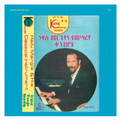 "Hailu Mergia & His Classical Instrument: Shemonmuanaye" ("Hailu Mergia") (CD / Album)