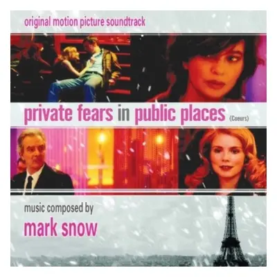 "Private Fears in Public Places (Coeurs)" ("Mark Snow") (CD / Album)