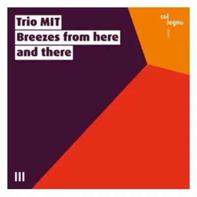 "Trio MIT: Breezes from Here and There" ("") (CD / Album)