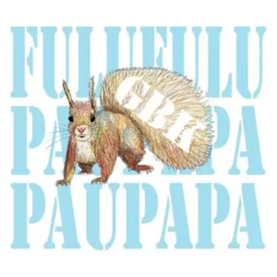 "Fulufulu Paupepa Paupapa" ("GBK") (CD / Album)