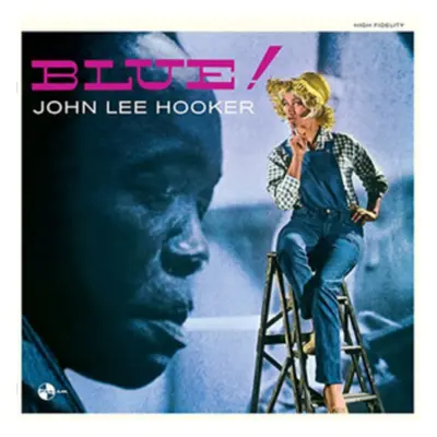 "Blue!" ("John Lee Hooker") (Vinyl / 12" Album)