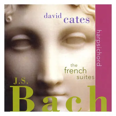 "French Suites Bwv 812-817, Preludes (Cates)" ("") (CD / Album)