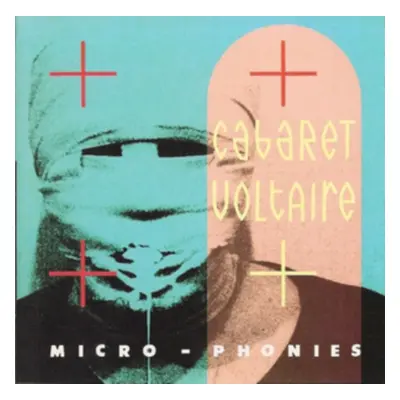 "Micro-phonies" ("Cabaret Voltaire") (CD / Album)