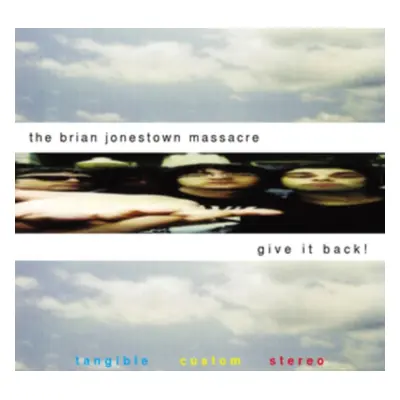 "Give It Back!" ("The Brian Jonestown Massacre") (Vinyl / 12" Album)