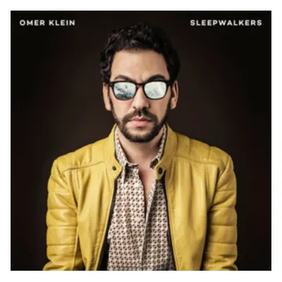 "Sleepwalkers" ("Omer Klein/Haggai Cohen-Milo/Amir Bresler") (CD / Album Digipak)