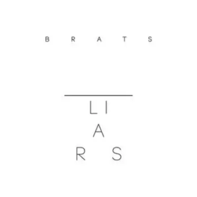 "Brats" ("Liars") (Vinyl / 12" Album)