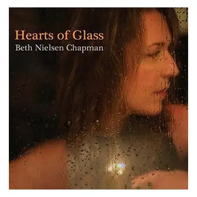 "Heart of Glass" ("Beth Nielsen Chapman") (CD / Album)