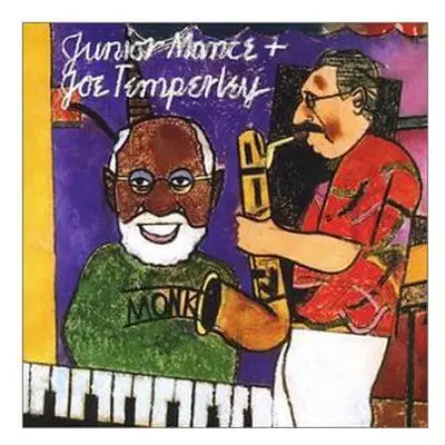 "Play the Music of Thelonious Monk" ("Junior Mance & Joe Temperley") (CD / Album)