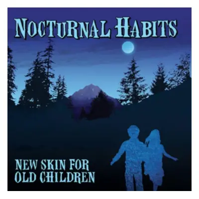 "New Skin for Old Children" ("Nocturnal Habits") (Vinyl / 12" Album)