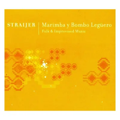 "Marimba Y Bombo Leguero" ("Horacio Straijer") (CD / Album)