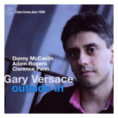 "Outside In" ("Gary Versace") (CD / Album)