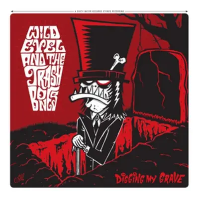 "Digging My Grave" ("Wild Evel and the Trashbones") (CD / Album)