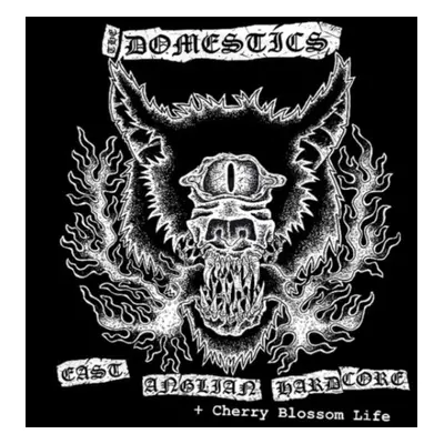 "East Anglian hardcore/Cherry blossom life" ("The Domestics") (CD / Album)