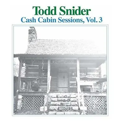 "Cash Cabin Sessions" ("Todd Snider") (Vinyl / 12" Album)