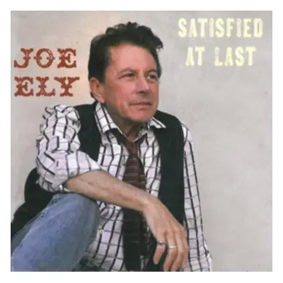 "Satisfied at Last" ("Joe Ely") (CD / Album)