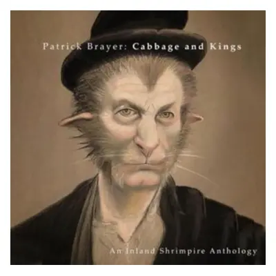 "Cabbage & Kings" ("Patrick Brayer") (CD / Album)