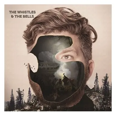 "The whistles & the bells" ("The Whistles & the Bells") (CD / Album)