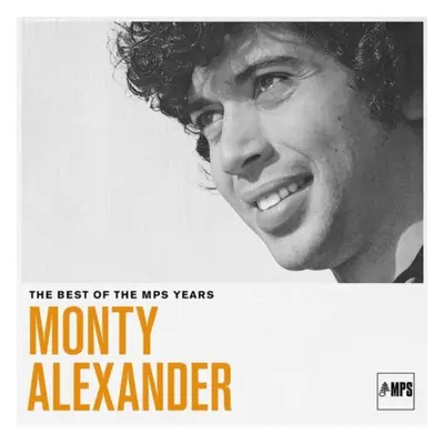 "The Best of MPS Years" ("Monty Alexander") (CD / Album)