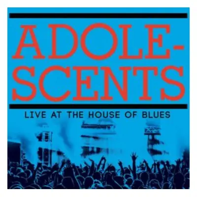 "Live at the House of Blues" ("Adolescents") (Vinyl / 12" Album Coloured Vinyl)