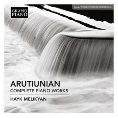 "Arutyunian: Complete Piano Works" ("") (CD / Album)