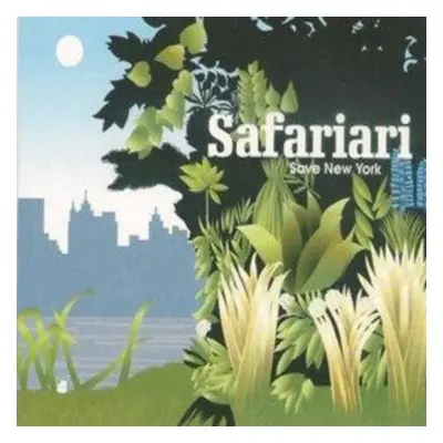 "Save New York [digipak]" ("Safariari") (CD / Album)