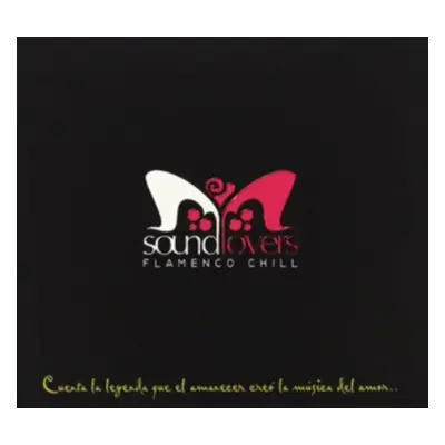 "Flamenco Chill" ("Soundlovers") (CD / Album Digipak)