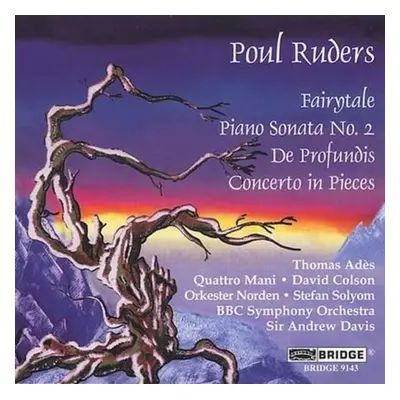 "Music of Poul Ruders Vol. 4, The - Fairytale (Ades)" ("") (CD / Album)