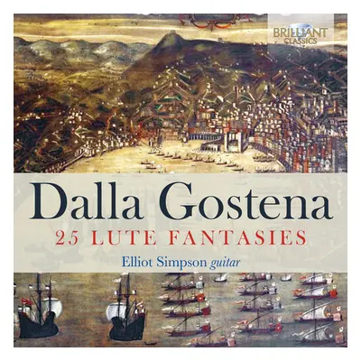 "Dalla Gostena: 25 Lute Fantasies" ("") (CD / Album)