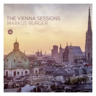 "The Vienna Sessions" ("Markus Burger & Jan Von Klewitz") (CD / Album Digipak)