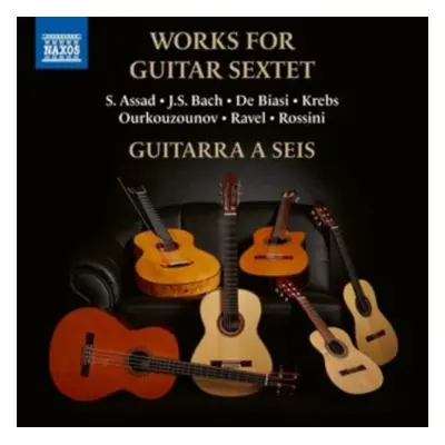 "Guitarra a Seis: Works for Guitar Sextet" ("") (CD / Album)