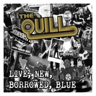 "Live, New, Borrowed, Blue" ("The Quill") (CD / Album Digipak)