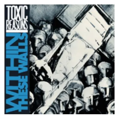 "Within These Walls" ("Toxic Reasons") (CD / Album)