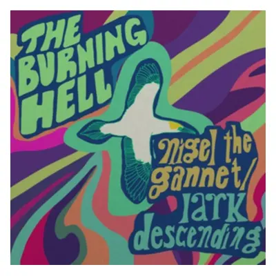 "Nigel the Gannet (RSD 2022)" ("The Burning Hell") (Vinyl / 7" Single)