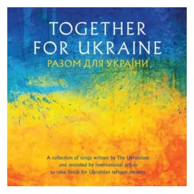 "Together for Ukraine" ("") (CD / Album)