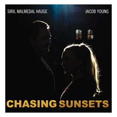 "Chasing Sunsets" ("Siril Malmedal Hauge & Jacob Young") (CD / Album)