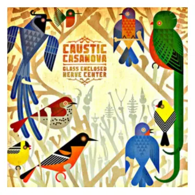 "Glass Enclosed Nerve Center" ("Caustic Casanova") (Vinyl / 12" Album Coloured Vinyl)