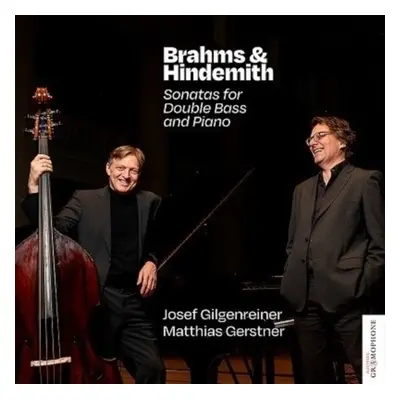 "Brahms & Hindemith: Sonatas for Double Bass and Piano" ("") (CD / Album)